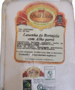 Lasanha Orgânica de Berinjela c/ Alho Poró Bela Vista (un)
